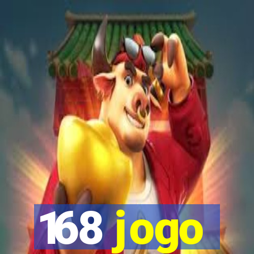 168 jogo